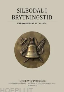 Silbodal I Brytningstid