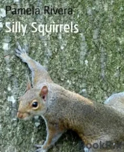 Silly Squirrels