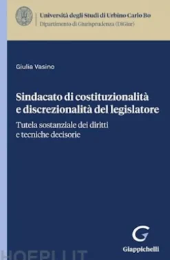 Sindacato di costituzionalità e discrezionalità del legislatore - e-Book