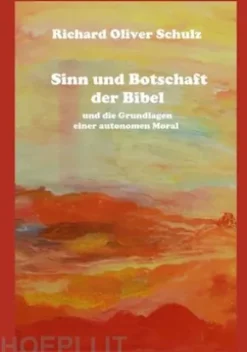 Sinn und Botschaft der Bibel
