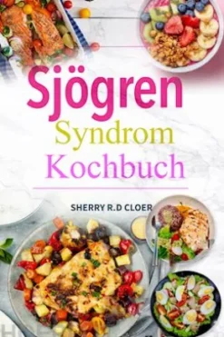 Sjögren Syndrom Kochbuch