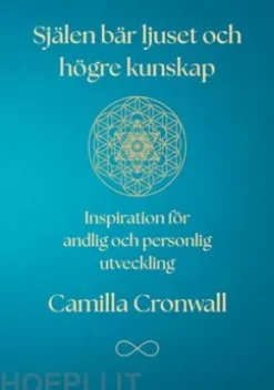 Själen bär ljuset och högre kunskap