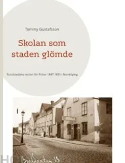 Skolan som staden glömde
