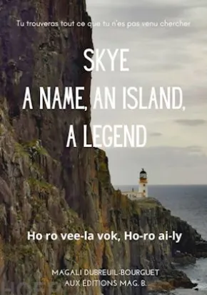 Skye, A Name, An Island, A Legend