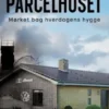 Skygger i parcelhuset