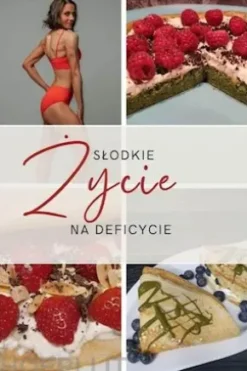Slodkie zycie na deficycie.