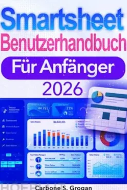 Smartsheet Benutzerhandbuch Für Anfänger 2026