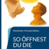 So öffnest Du die Alten