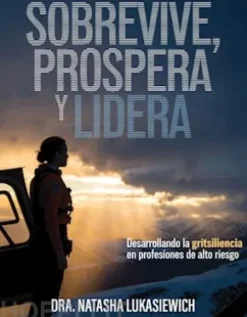 Sobrevive, prospera y lidera