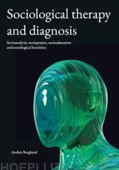 Sociological therapy and diagnosis
