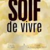 Soif de vivre