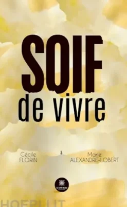 Soif de vivre