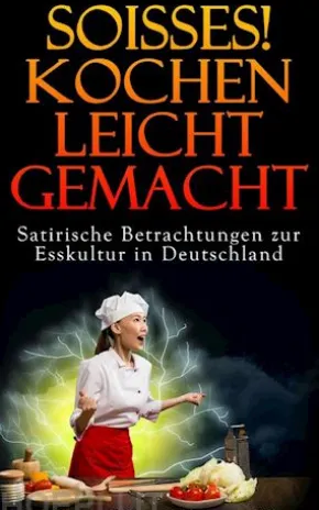 Soisses! Kochen leicht gemacht