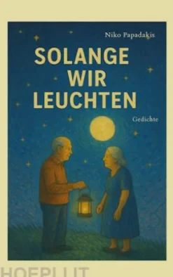 Solange wir leuchten