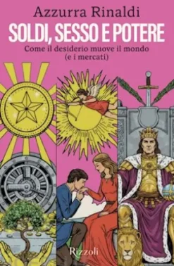 Soldi, sesso e potere