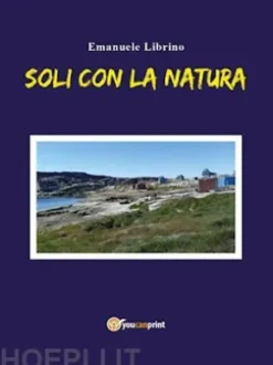 Soli con la natura