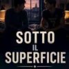 sotto il superficie