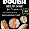 Sourdough Bread Book for Beginners