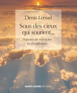 Sous des cieux qui sourient…