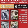 Spanisch Für Kinder - Spanisch Lernen Für Anfänger (4 Bücher in 1 Super Pack)