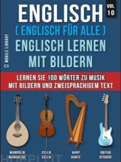 Spanisch (Spanisch für alle) Lerne Spanisch mit Bildern (Vol 10)