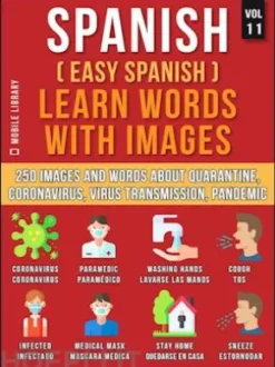 Spanish (Easy Spanish) Learn Words With Images (Vol 11)