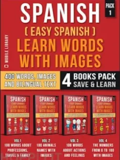 Spanish ( Easy Spanish ) Learn Words With Images (Pack 1)