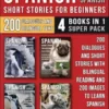 Spanish Short Stories For Beginners (Easy Spanish) - (4 Books in 1 Super Pack)