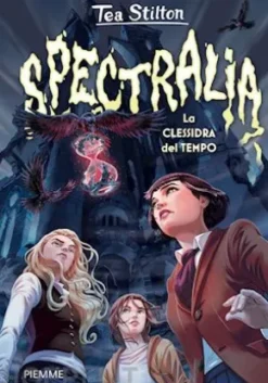 Spectralia. La clessidra del tempo