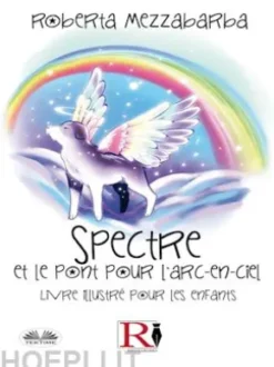 Spectre Et Le Pont Pour L'Arc-En-Ciel