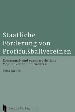 Staatliche Förderung von Profifußballvereinen