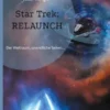 Star Trek: RELAUNCH