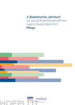 3.Statistisches Jahrbuch zur gesundheitsfachberuflichen Lage in Deutschland 2021