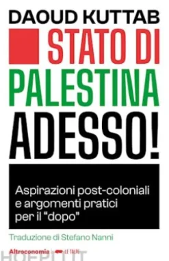 Stato di Palestina adesso!