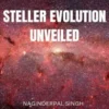 Steller Evolution Unveiled