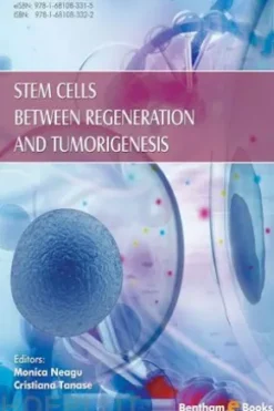 Stem Cells Between Regeneration and Tumorigenesis