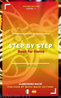 STEP by STEP Book for Horns Level 1 Italian/Spanish