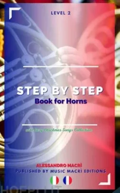 STEP by STEP Book for Horns Level 2 Italian/French