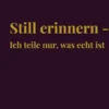 Still erinnern
