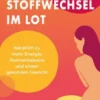 Stoffwechsel im Lot