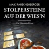 Stolpersteine auf der Wies'n