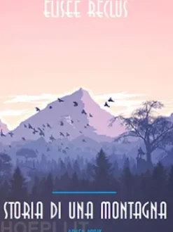 Storia di una montagna