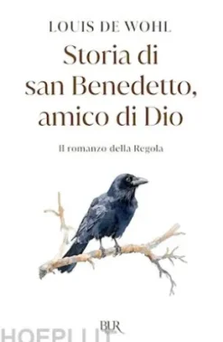 Storia di San Benedetto, amico di Dio