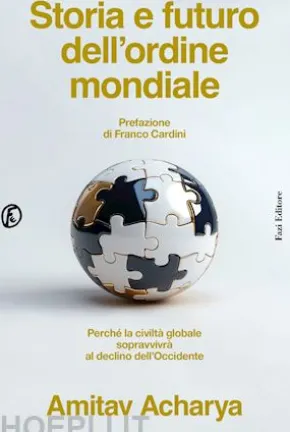 Storia e futuro dell’ordine mondiale