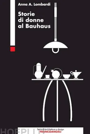 Storie di donne al Bauhaus