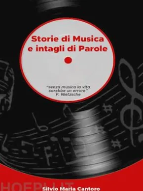 Storie di Musica e intagli di Parole