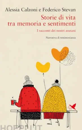 Storie di vita tra memoria e sentimenti