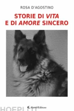 Storie di vita e di amore sincero