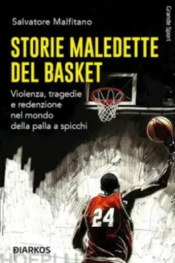 Storie maledette del basket