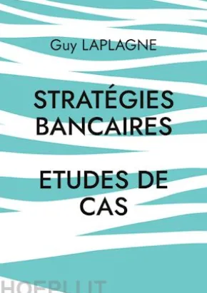 Stratégies bancaires